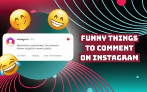 funny things to comment on instagram
