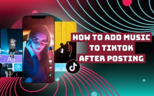 how to add music to tiktok after posting